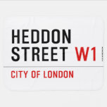 HEDDON STREET  Baby Blanket