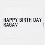 Happy birth day  Ragav  Baby Blanket