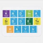 Kadina 
 Siddete
 Hayir  Baby Blanket
