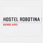 Hostel Robotina  Baby Blanket
