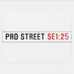 PRO STREET  Baby Blanket