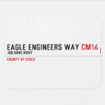 Eagle Engineers way  Baby Blanket