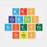 Mrs 
 Campos
 Science
 Class  Baby Blanket