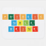 Periodic
 Table
 Writer  Baby Blanket