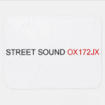 STREET Sound  Baby Blanket
