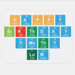 Happy
  birthday 
 Timothy 
 Lum  Baby Blanket