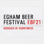 EGHAM BEER FESTIVAL  Baby Blanket