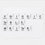 Periodic Table Writer  Baby Blanket