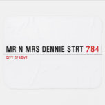 Mr n Mrs Dennie strt  Baby Blanket