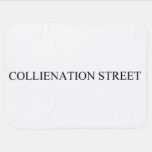 COLLIENATION STREET  Baby Blanket