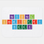 National 
 Chemistry
 Week  Baby Blanket