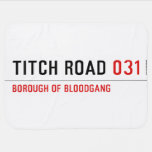 TITCH ROAD  Baby Blanket