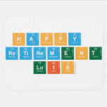 Happy 
 Retirement
 Luis  Baby Blanket