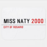 Miss Naty  Baby Blanket