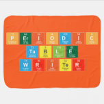 Periodic
 Table
 Writer  Baby Blanket