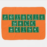 Periodic
 Table
 Writer  Baby Blanket