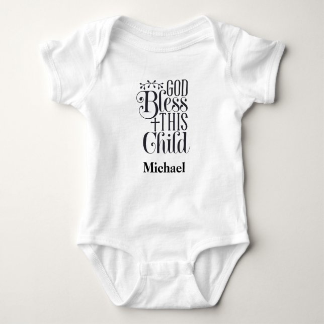 Baby Body Suit Christian God Bless This Child Baby Baby Bodysuit (Front)