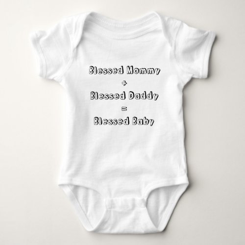 Baby Bodysuit Blessed Mommy Daddy