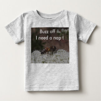 Baby Bodysuit : Buzz off! I Need a Nap!