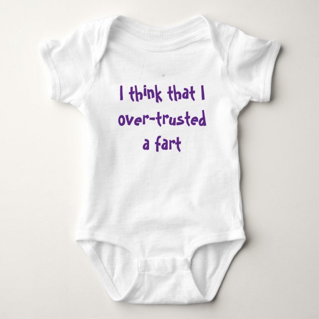 Baby bodysuit with a humorous message (Front)