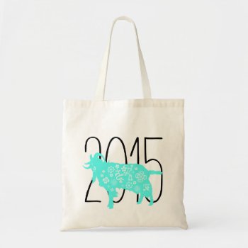 Baby Born In Goat Year Custom 2015 Bag by 2015_year_of_ram at Zazzle