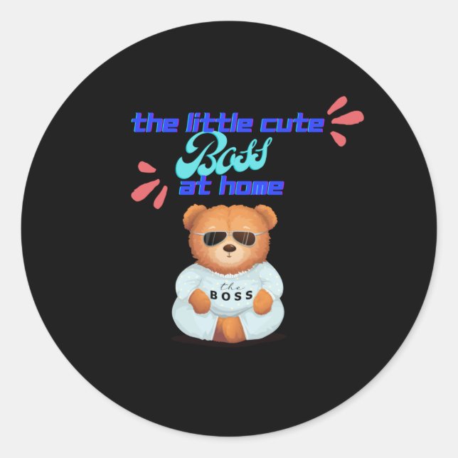 Baby Boss at Home - Cute Bear Classic Round Sticker (Front)