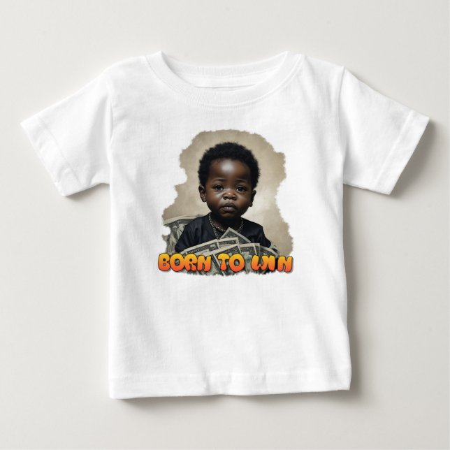 Baby Boss Born To Win   T-Shirt (Front)