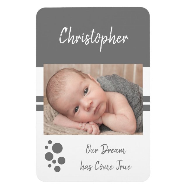 Baby Boy dream come true grey and white photo Magnet (Vertical)
