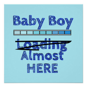 Baby Boy loading - Ninth month Poster