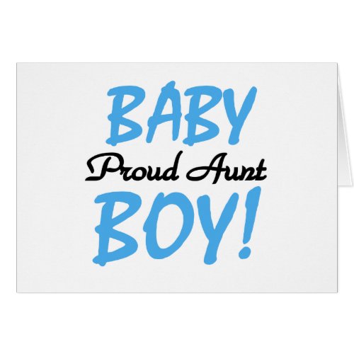 Baby Boy Proud Aunt