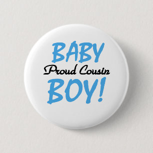 Baby Boy Proud Cousin Button