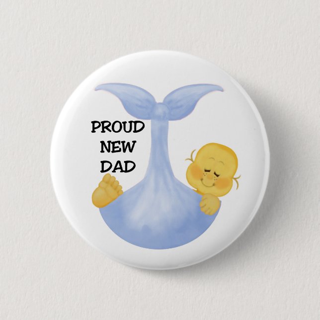 Baby Boy Proud Dad Pinback Button (Front)