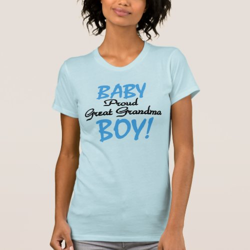 Baby Boy Proud Great Grandma T_Shirt