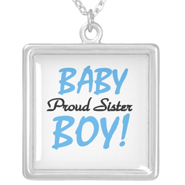 Baby Boy Proud Sister Gifts Silver Plated Necklace (Front)