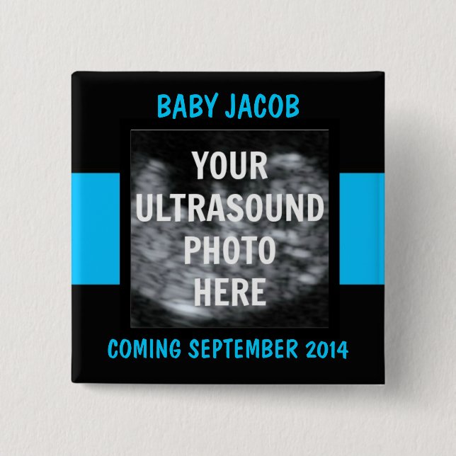 Baby Boy Ultrasound Photo Pinback Button (Front)
