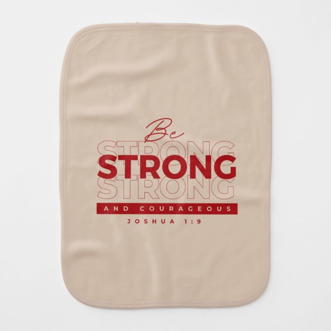 Baby Burp Cloth featuring: Bible verse Joshua 1:9 (Front)