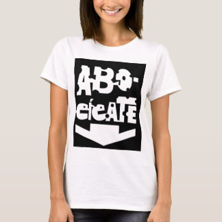Baby Carved Doll ABOCÍCATE T-Shirt