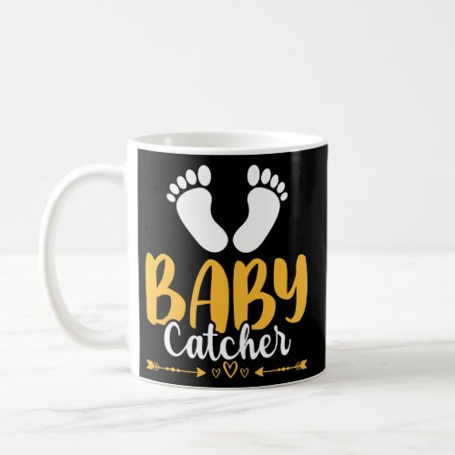 Baby Catcher OB Nurse Uterus OB Gyn  Coffee Mug