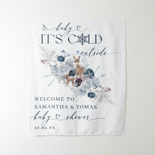 Baby cold outside Winter Floral Deer Baby Shower Tapestry