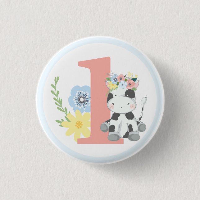 Baby Cow Floral Number One 1st Birthday Party Button (Front)