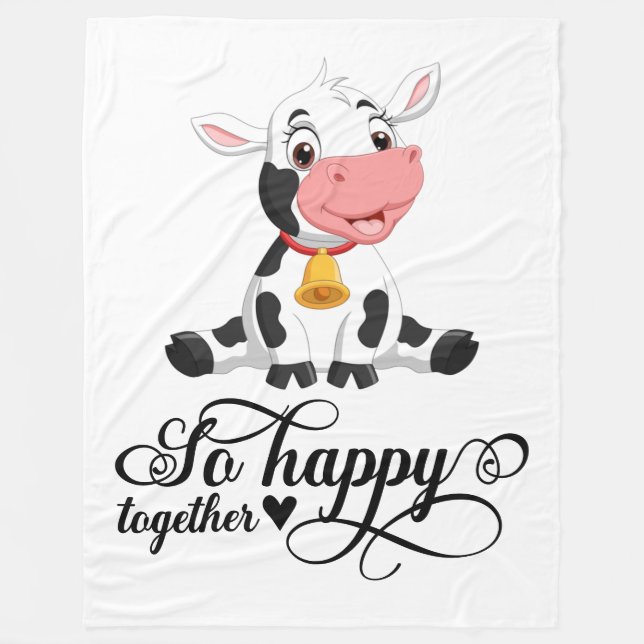 Baby Cow So Happy Together Fleece Blanket (Front)