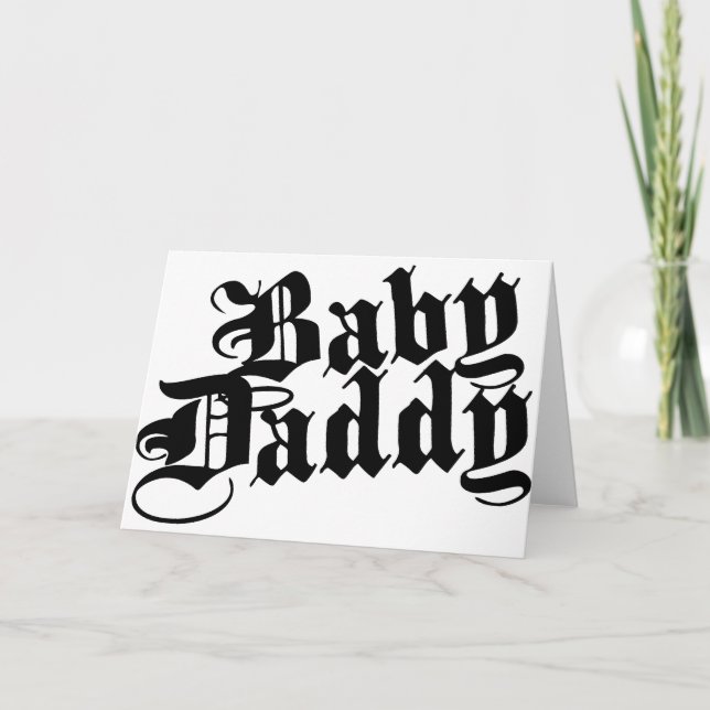 Baby Daddy Card (Front)