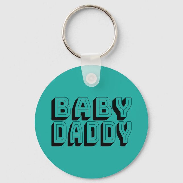 Baby Daddy Keychain (Front)