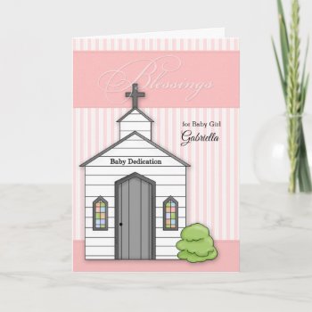 Baby Dedication In Pink For Girls With Chapel Card by SalonOfArt at Zazzle