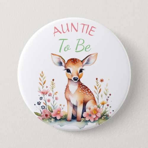 Baby Deer in Flowers   Auntie to be Baby Shower Button