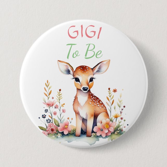Baby Deer in Flowers Gigi to be Baby Shower Button (Front)