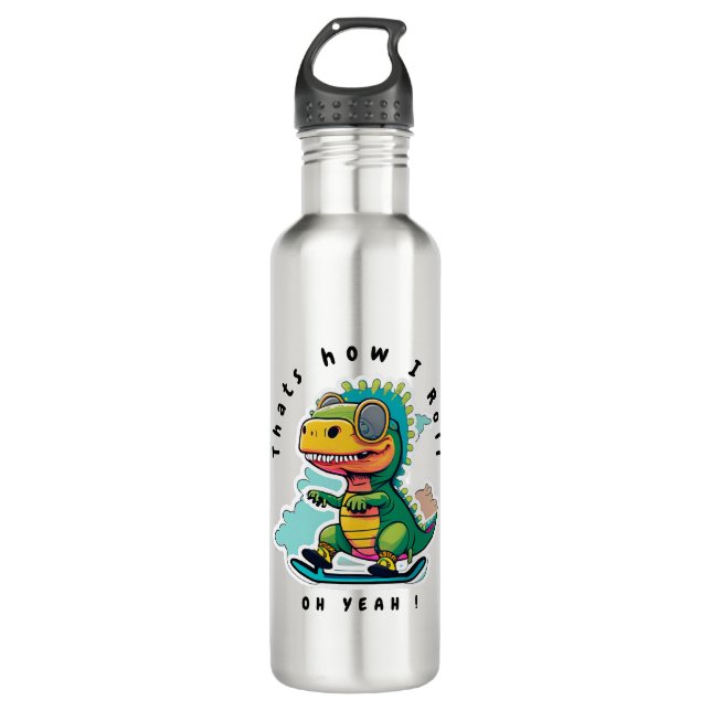 Baby Dinosaur Skating | Thats how I Roll Stainless Steel Water Bottle (Front)