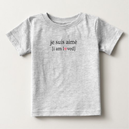 Baby Fine Jersey Je Suis Aim T_Shirt _ Grey