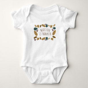 Baby First Thanksgiving Babys Name Is Thankful Bodysuit