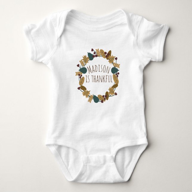 Baby First Thanksgiving Babys Name Is Thankful Bodysuit (Front)